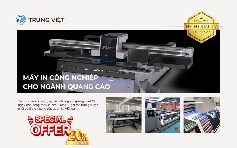 Update Báo Giá Máy In Công Nghiệp Tốt Nhất Cho Ngành Quảng Cáo